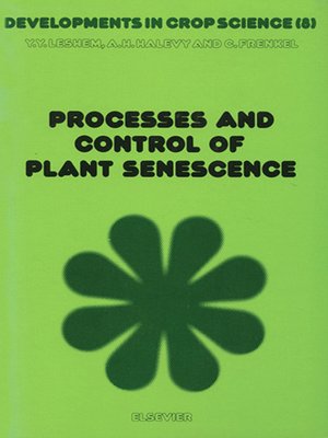 cover image of Processes and Control of Plant Senescence